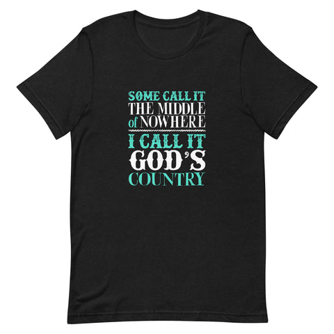 God's Country Unisex T-Shirt
