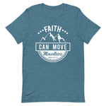 Faith Can Move Mountains Unisex T-Shirt
