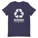 Reborn Unisex T-Shirt