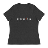 Redemption Women's T-Shirt